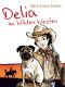 [Delia 03] • Delia im Wilden Westen